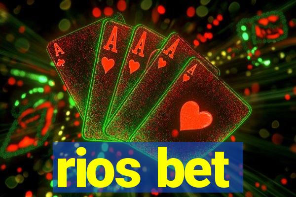 rios bet